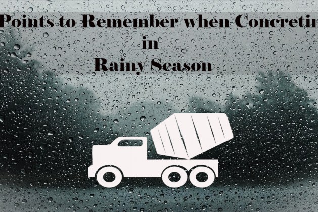 8 Points to Remember when Concreting in Rainy Season