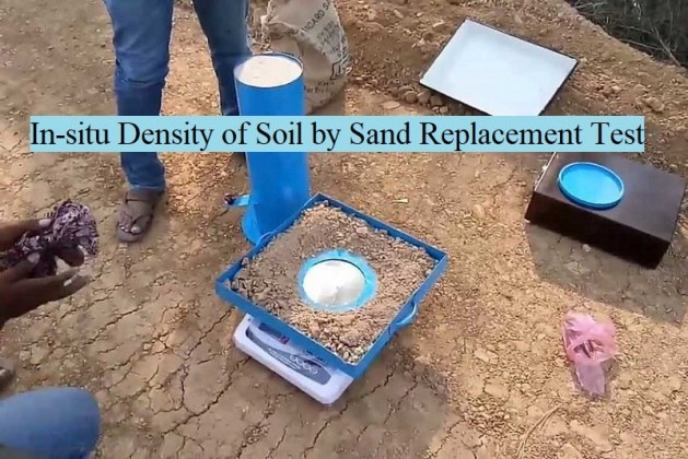 Determination of In-situ Soil Dry Density by Sand Replacement Method