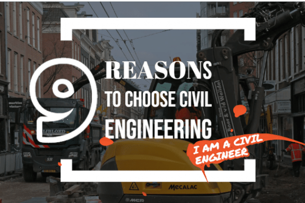 9 Reasons Why You Should Choose Civil Engineering Career