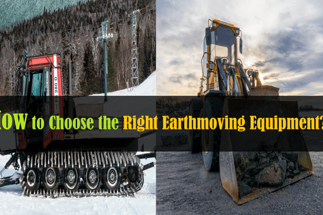 How to Choose the Right Earthmoving Equipment? [PDF]